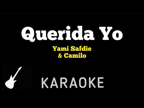 Yami Safdie, Camilo - QUERIDA YO | Karaoke Guitar Instrumental