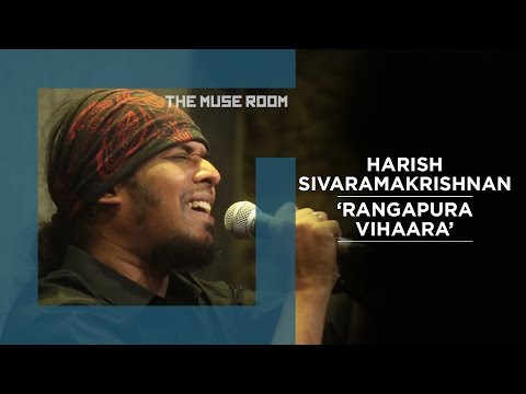 Rangapura Vihaara - Agam feat Harish, Swamy and Praveen - The Muse Room