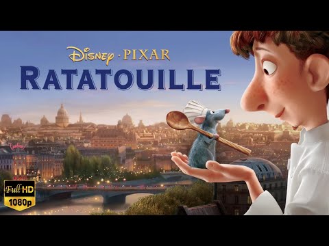 Ratatouille Full Movie 2007 | Peter Sohn, Adam Scott, Brad Bird | Fact & Review