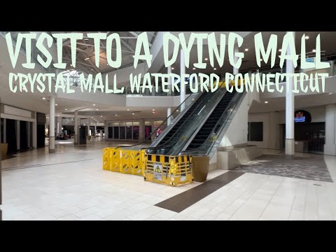 Visiting a dying mall -  Crystal Mall in Waterford Connecticut