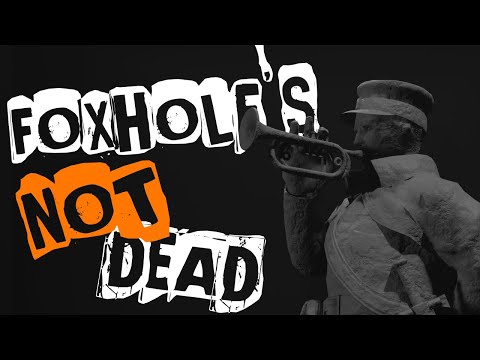 Is Foxhole Dead?