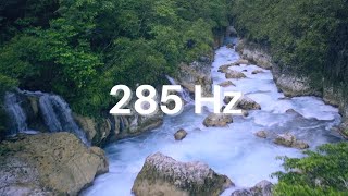 285Hz || Heals & Regenerates Tissues || Healing Sleep Music based on Solfeggio Frequencies