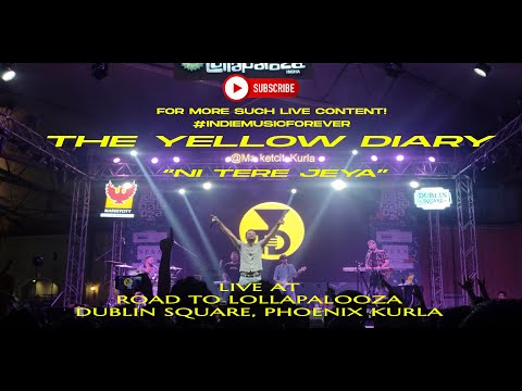 Ni Tere Jeya Hor Disda - The Yellow Diary , Road to Lollapalooza ( 03-12-2022 ) @TheYellowDiary