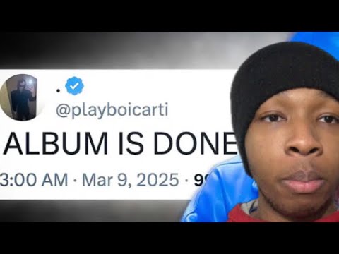 PLAYBOI CARTI SAYS ALBUM IS FINISHED…🗣️🔥👀 REACTION