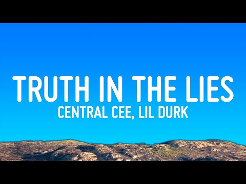 Central Cee, Lil Dirk - Truth In The Lies (Lyrics)