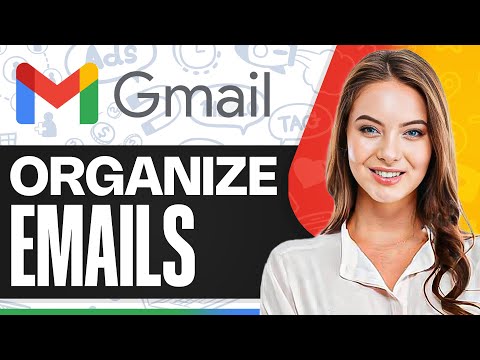 How To Set Filters In Gmail To Organize Your Email