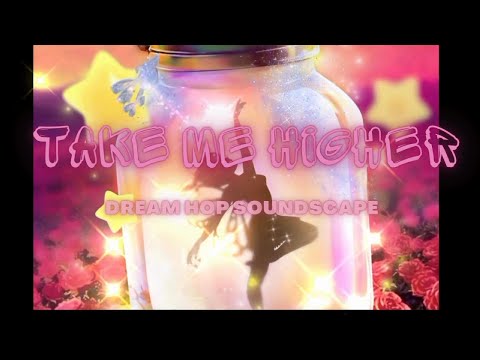 Take Me Higher [SOUNDSCAPE]