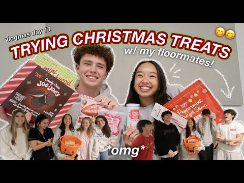 TRYING CHRISTMAS TREATS W/ MY FLOORMATES | Vlogmas Day 11