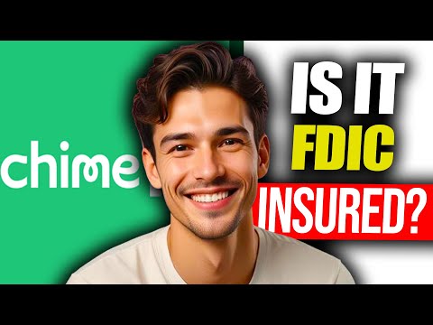 Is Chime FDIC Insured | Is Chime Banking Covered By FDIC Insurance