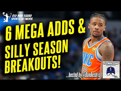 6 Great Adds & Silly-Season Watch List | Raptors Rest 'Em All | Fantasy Basketball Wednesday Recap