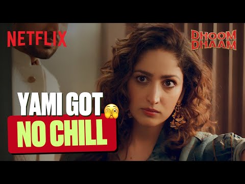 Yami Gautam's EPIC Fight With Her BEST-FRIEND! ft. Pratik Gandhi | Dhoom Dhaam | Netflix India