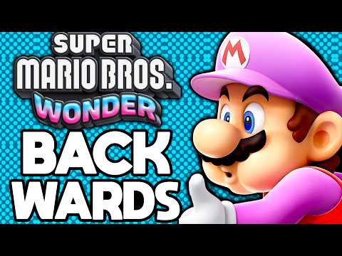 Can you Beat Super Mario Bros Wonder Backwards?