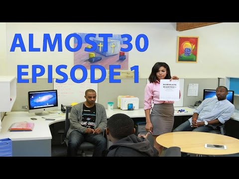 Almost 30 - Episode 1 "Almost Roommates" (Reboot)