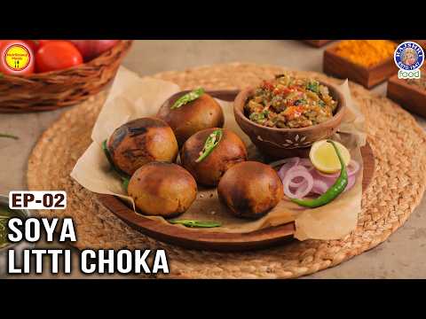 Delicious & High Protein Soya Litti Chokha Recipe | Ep-02 Nutrilicious Meals | Chef Ruchi