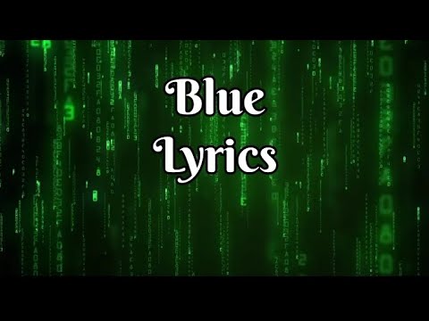 Yung Kai - Blue (Lyrics:)