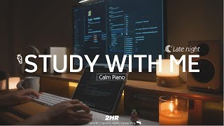 2-HOUR STUDY WITH ME | Calm Piano 🎹| Pomodoro 50/10 | Rain Sounds, Background noises | Late night🌙