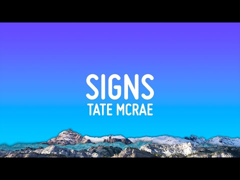 Tate McRae - Signs (Lyrics)