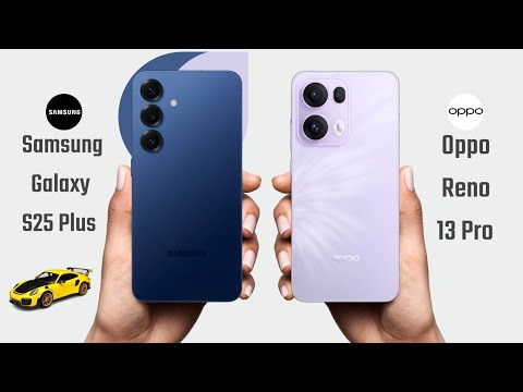 Samsung Galaxy S25 Plus vs Oppo Reno 13 Pro