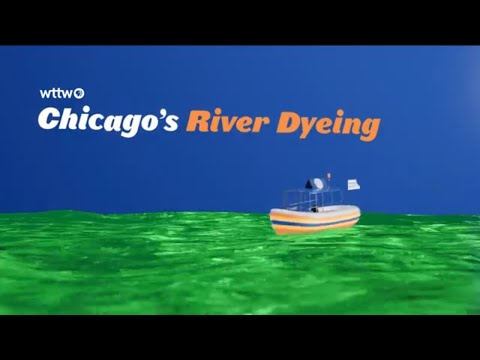 How Does Chicago Dye the River Green for St. Patrick’s Day? | WTTW News Explains