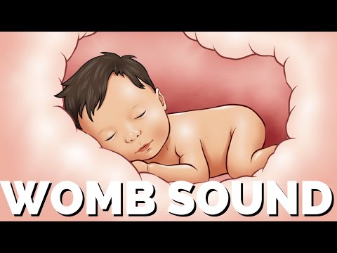 BABIES CALM DOWN FASTER WITH WOMB SOUNDS! - Maternal Womb Sound for Sleep