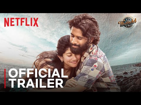 Thandel | Telugu Trailer | Naga Chaitanya, Sai Pallavi | Netflix India