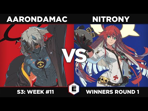 GGST: Aarondamac vs Nitrony - Winners Round 1 - SERIES E S3W11