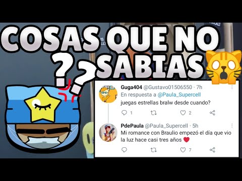 Cosas que no sabias de PAULA Community Manager BRAWL STARS! 🙀🚵