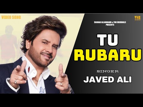 JAVED ALI | MANNDAKINI BORA | OST Tu Rubaru | Official Music Video | Romantic Bollywood Movie Song