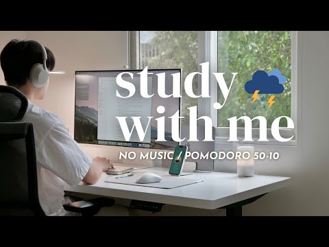 ⛈️ 2-HOUR STUDY WITH ME ON A STORMY DAY | No Music, Pomodoro 50/10