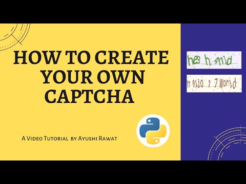 Create your own Image & Audio Captcha | Python Project | Easy Tutorial