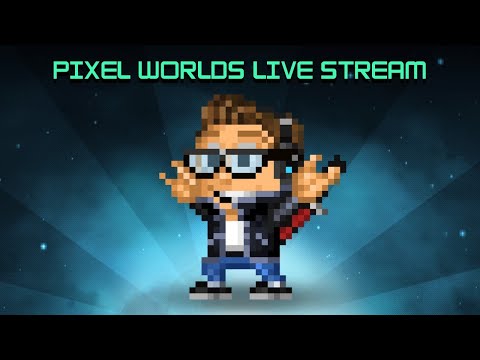 Pixel Worlds Live Stream