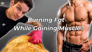 How to Burn Fat and Build Muscle at the Same Time