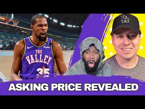 BREAKING: Kevin Durant TRADE Asking Price Revealed, Will Suns Get It?!