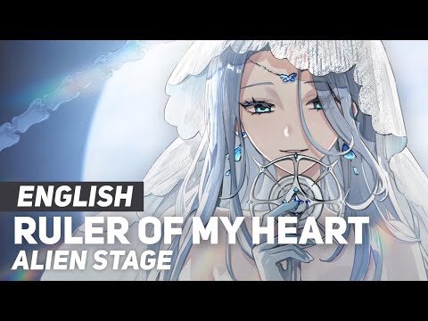 Alien Stage - "Ruler Of My Heart" | ENGLISH Ver | AmaLee