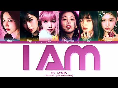 [IVE] 'I AM' Color Coded Lyrics | bumblebeebi