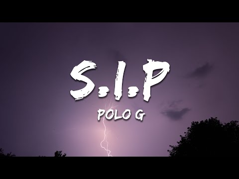 Polo G - S.I.P (Lyrics)