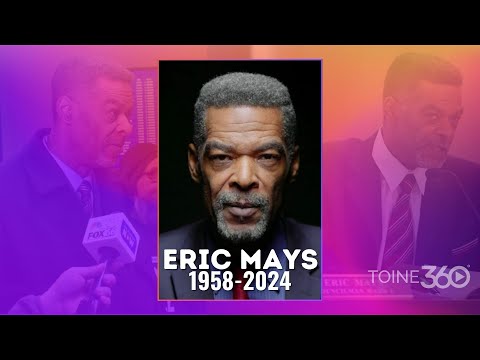 Eric Mays passes away at 65