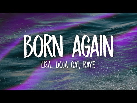 LISA - BORN AGAIN (feat. Doja Cat & RAYE)