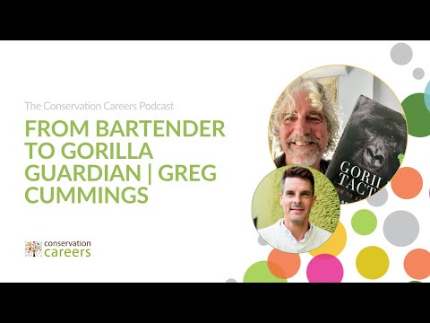 Podcast | From bartender to Gorilla guardian | Greg Cummings