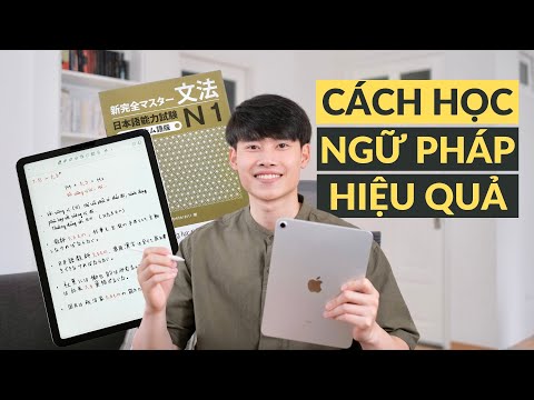 Mình Học Ngữ Pháp Tiếng Nhật Như Thế Nào? | Phương Pháp Ghi Nhớ 40 Giây