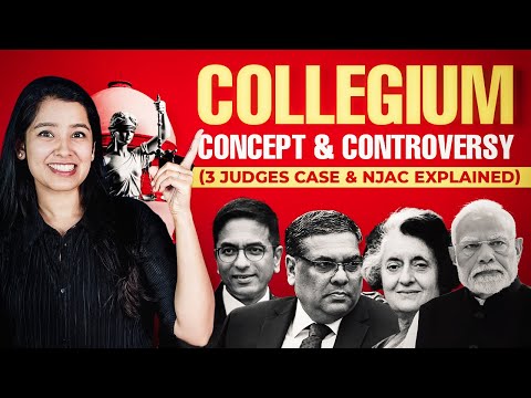 How are Judges Appointed in India? Collegium System & NJAC Explained