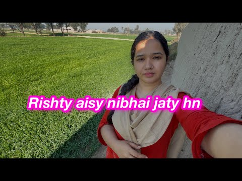 Rishty aisy nibhai jaty hn | Sitara yaseen vlog