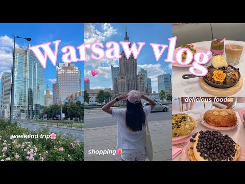 WARSAW VLOG 2024 / weekend w Warszawie☀️💗