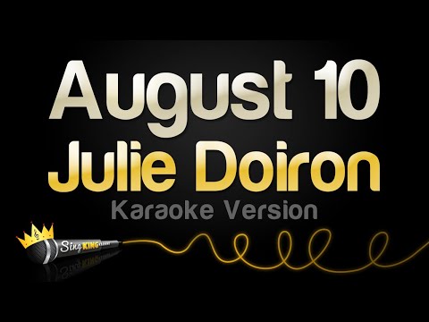 Julie Doiron - August 10 (Karaoke Version)