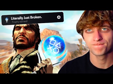 I Platinum'd Red Dead Redemption, except it was broken...