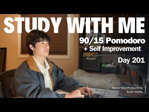 3h Study with Me 📚| Pomodoro 90/15 + Self Improvement Breaks