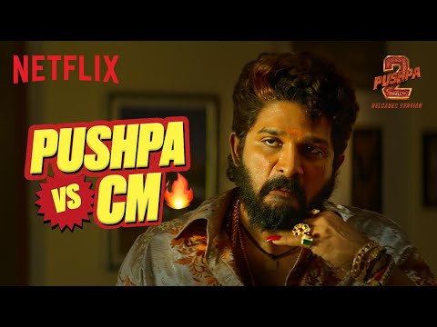 Pushpa Gets ANGRY and CHANGES the Chief Minister 👀🔥 | Pushpa 2: The Rule | Hindi Dub | Netflix India