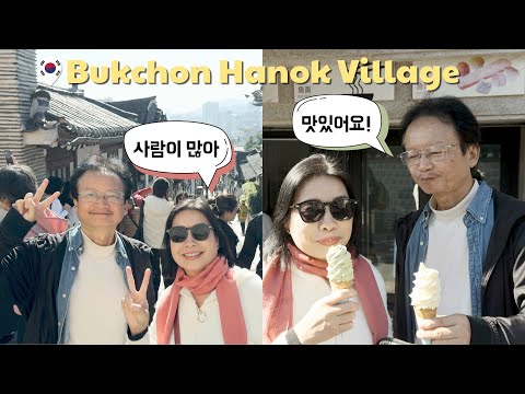 Seoul Diaries | Speaking Korean With My Parents And Walking Around Bukchon Hanok Village