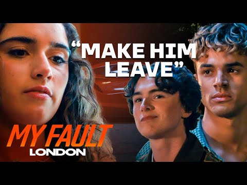 Nick Tells Noah's Ex To Leave London | My Fault: London