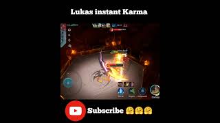 Lukas Instant Karma🥵🥵🥵#youtube#shorts#mlbb#lukas#viralgaming